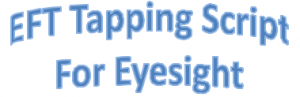 EFT-for-Eyesight